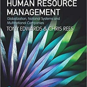 International Human Resource Management: Globalization; National Systems and Multinational Companies (3rd edition)