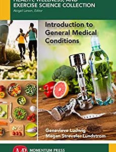 Introduction to General Medical Conditions