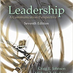 Leadership: A Communication Perspective (7th Edition)
