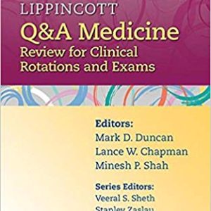 Lippincott Q&A Medicine: Review for Clinical Rotations and Exams