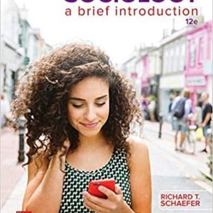 Sociology: A Brief Introduction (12th Edition)