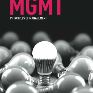 MGMT PRINCIPLES OF MANAGEMENT (3rd Canadian Edition)