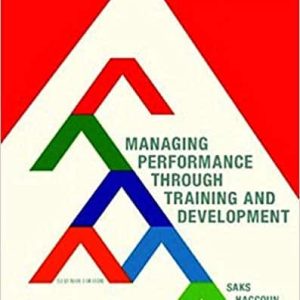 Managing Performance Through Training and Development (7th edition)