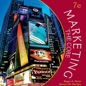 Marketing: The Core (7th Edition)