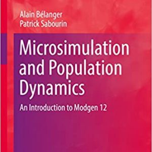 Microsimulation and Population Dynamics: An Introduction to Modgen 12