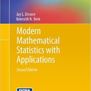 Modern Mathematical Statistics with Applications (2nd Edition)