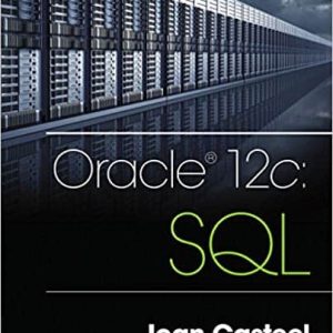 Oracle 12c: SQL (3rd Edition)