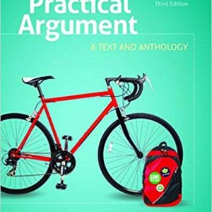 Practical Argument: A Text and Anthology (3rd Edition)
