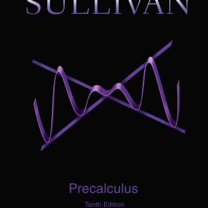 Precalculus (10th Edition) – Sullivan