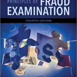 Principles of Fraud Examination (4th Edition)