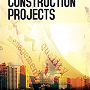 Quality Management in Construction Projects (2nd Edition)