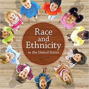 Race and Ethnicity in the United States (8th Edition)