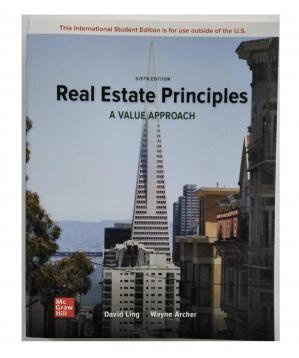 Real Estate Principles: A Value Approach (6th Edition)
