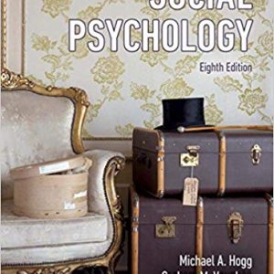 Social Psychology (8th Edition) – Hogg and Vaughan