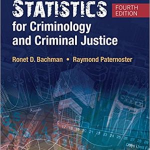 Statistics for Criminology and Criminal Justice (4th Edition)
