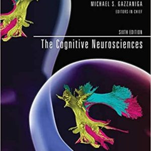 The Cognitive Neurosciences (6th Edition)