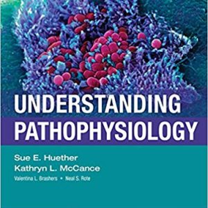 Understanding Pathophysiology (6th Edition)