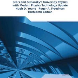 University Physics with Modern Physics Technology Update (13th International Edition – Revised)