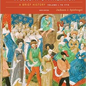 Western Civilization: A Brief History; Volume I: To 1715 (9th Edition)