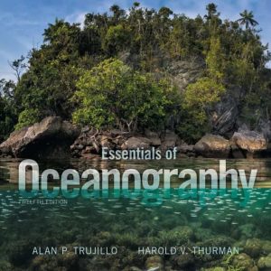 Essentials of Oceanography; 12th Edition