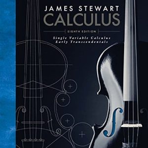 Stewart’s Single Variable Calculus: Early Transcendentals (8th Edition)