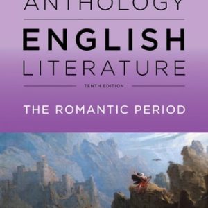 The Norton Anthology of English Literature Tenth Edition Volume D (10th Edition)
