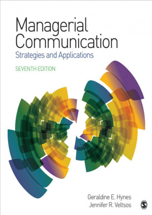 Managerial Communication; Strategies and Applications (7th Edition)