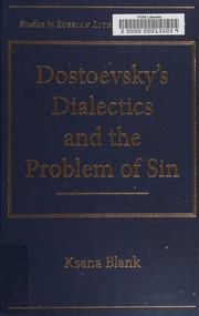 Dostoevsky's Dialectics and the Problem of Sin (10th Edition)