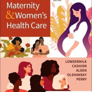 Maternity and Women's Health Care (13th Edition)