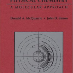 Physical Chemistry (1st Edition)