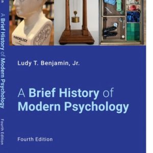 A Brief History of Modern Psychology (4th Edition)