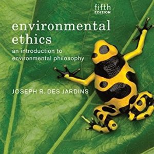 Environmental Ethics (5th Edition)