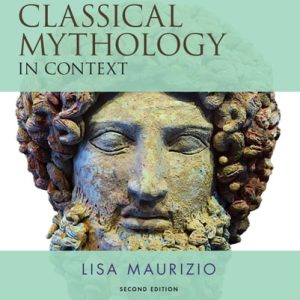 Classical Mythology in Context (2nd Edition)