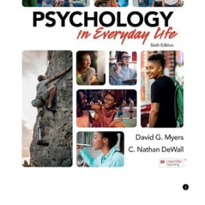 Psychology in Everyday Life (6th Edition)
