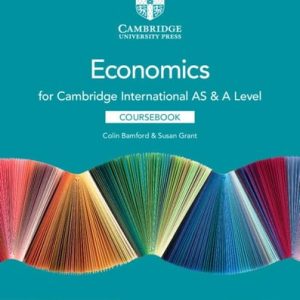 Cambridge International AS & A Level Economics Coursebook with Digital Access (2 Years) (Cambridge International Examinations) (4th Edition)