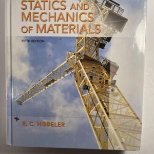Statics and Mechanics of Materials (5th Edition)