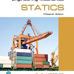 Engineering Mechanics: Statics (Pearson+) (15th Edition)