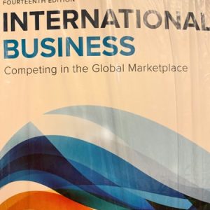 International Business Competing in the Global Marketplace (14th Edition)