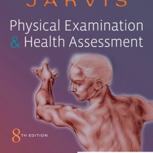 Physical Examination and Health Assessment - Elsevier eBook on VitalSource (8th Edition)
