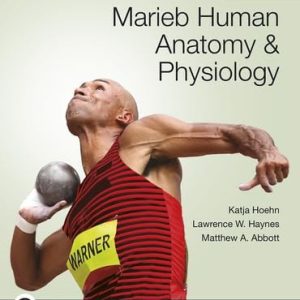Marieb Human Anatomy & Physiology ( Edition)