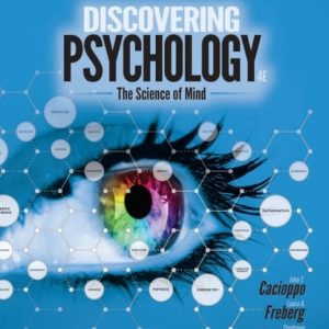 Discovering Psychology: The Science of Mind (MindTap Course List) (4th Edition)