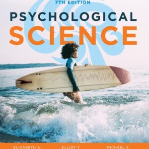 Psychological Science (Seventh Edition) (7th Edition)
