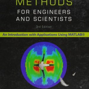Numerical Methods for Engineers and Scientists An Introduction with Applications Using MATLAB (3rd Edition)