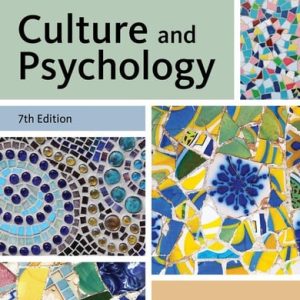 Culture and Psychology (7th Edition)