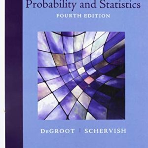Probability and Statistics (4th Edition)