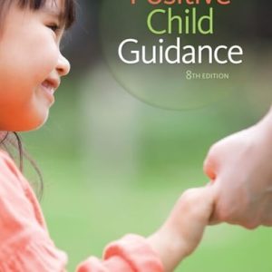 Positive Child Guidance (8th Edition)