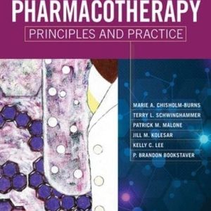 Pharmacotherapy Principles and Practice, Sixth Edition (6th Edition)