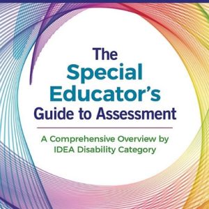 The Special Educator′s Guide to Assessment (1st Edition)