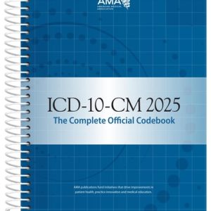 ICD-10-CM 2025 the Complete Official Codebook (1st Edition)