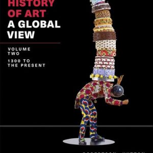 The History of Art A Global View (1st Edition)